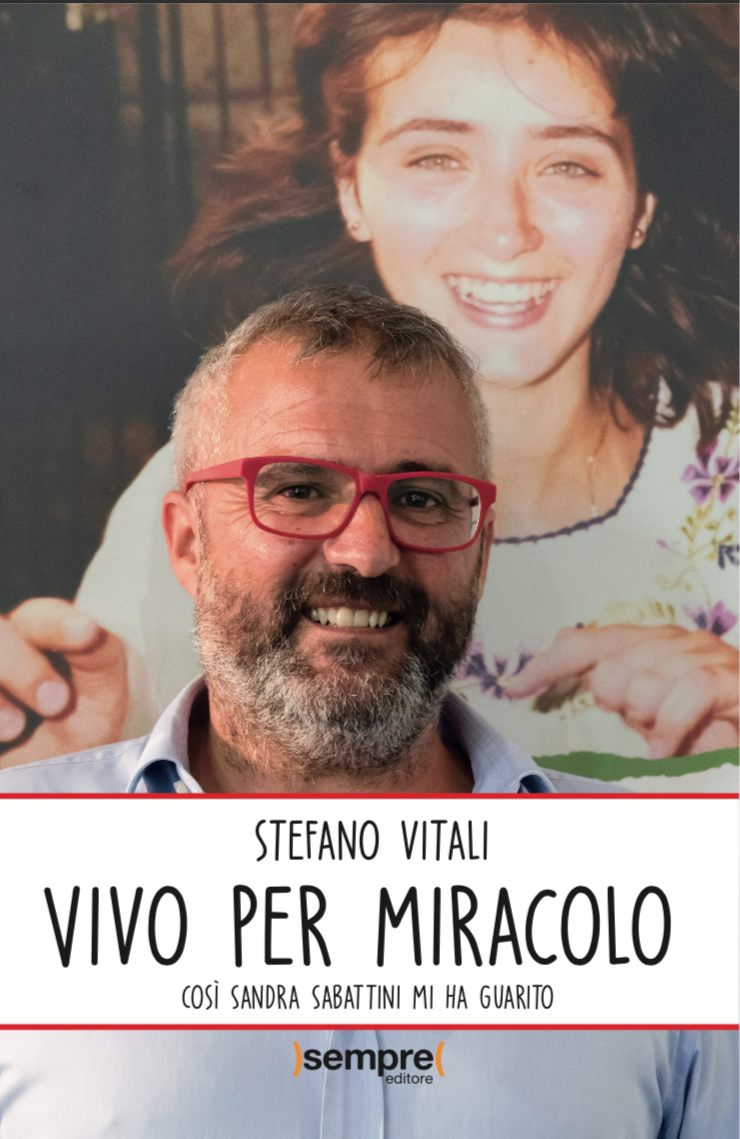 Stefano Vitali e il miracolo di Sandra Sabattini